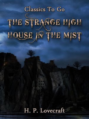 cover image of The Strange High House in the Mist